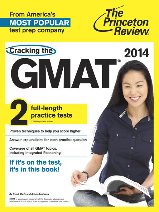 Title details for Cracking the GMAT with 2 Practice Tests, 2014 Edition by Princeton Review - Available